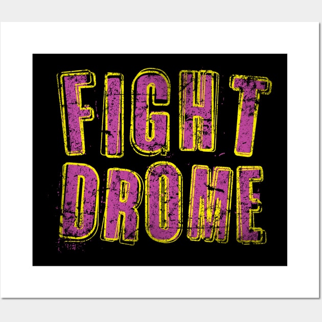 Fight Drome Wall Art by MindsparkCreative